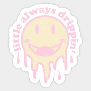 little always drippin', Little big reveal college sorority bid day Sticker